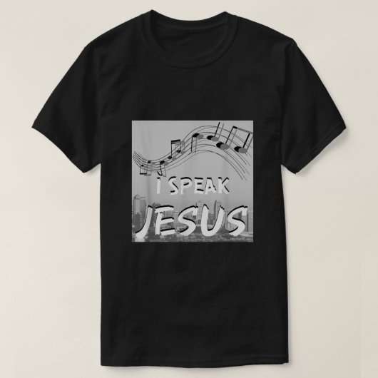 T-shirt Chanson de culte chrétienne I SPEAK JESUS pour le (Design devant)