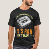 T-shirt Chanson des années 90 R&B Music Cassette Années 90 (Devant)