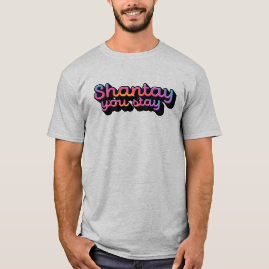 T-shirt Chantay, tu restes (Devant)