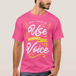 T-shirt Chanter en choeur ne me fait pas utiliser ma voix