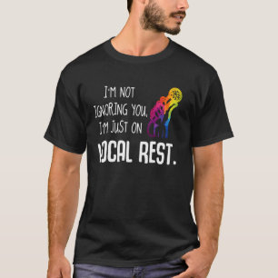 T-shirt Chanteur Tee Je ne t'ignore pas Je suis juste sur