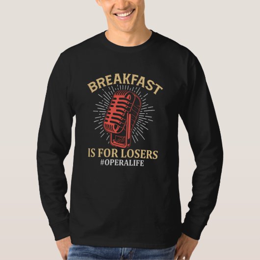 T-shirt Chanteuse d'opéra pour petit déjeuner (Devant)