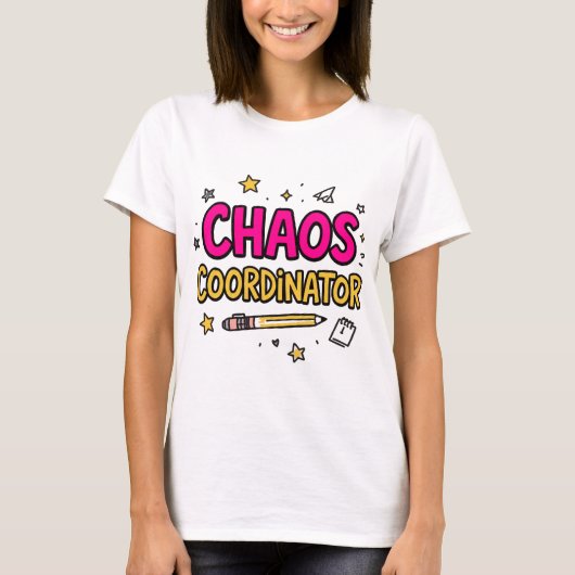 T-shirt Chaos Coordinator (Devant)