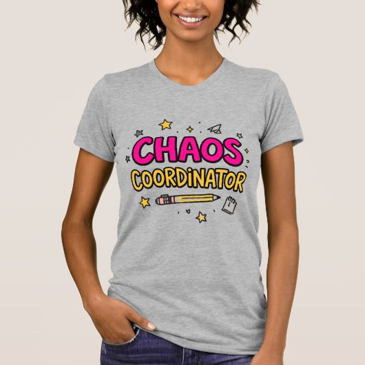 T-shirt Chaos Coordinator (Devant)