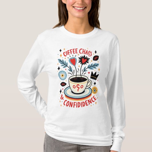 T-shirt Chaos de café et confiance (Devant)