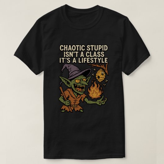 T-shirt Chaotique Stupide n'est pas une classe, c'est un m (Design devant)