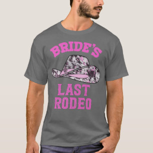 T-shirt Chapeau de cowgirl de la dernière rodeo de la mari