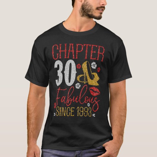T-shirt Chapitre 30 Fabuleux depuis 1993 30e Anniversaire  (Devant)
