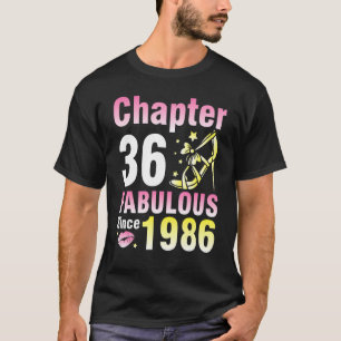 T-shirt Chapitre 36 Ans Fabuleux depuis 1986 Happy My