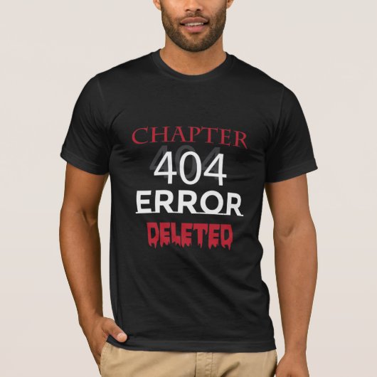 T-shirt Chapitre 404 Erreur supprimée (Devant)