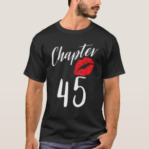 T-shirt Chapitre 45 45e Ans Fête de lèvres Fille Groupe An