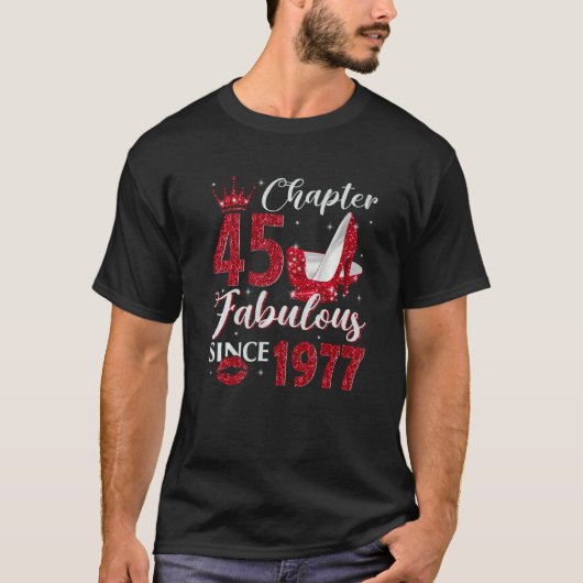 T-shirt Chapitre 45 Fabuleux depuis 1977 45e anniversaire (Devant)