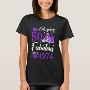 T-shirt Chapitre 50 Fabuleux depuis 1974 50e Anniversaire 