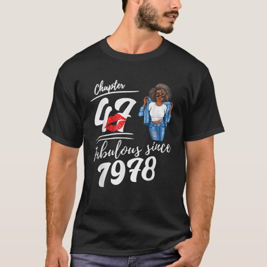T-shirt Chapter 47 Fabulous Since 1978 47th Birthday Afro (Devant)