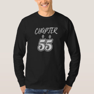 T-shirt Chapter 55 Birthday Fifty Five Years Celebration M