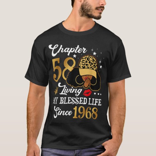 T-shirt Chapter 58 Living My Blessed Life Since 1968 Afro  (Devant)