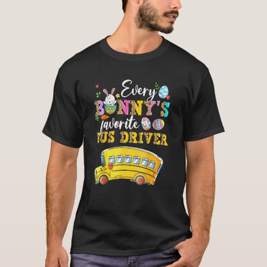 T-shirt Chaque Bunny's Favorite Bus Driver Joyeux jour de (Devant)