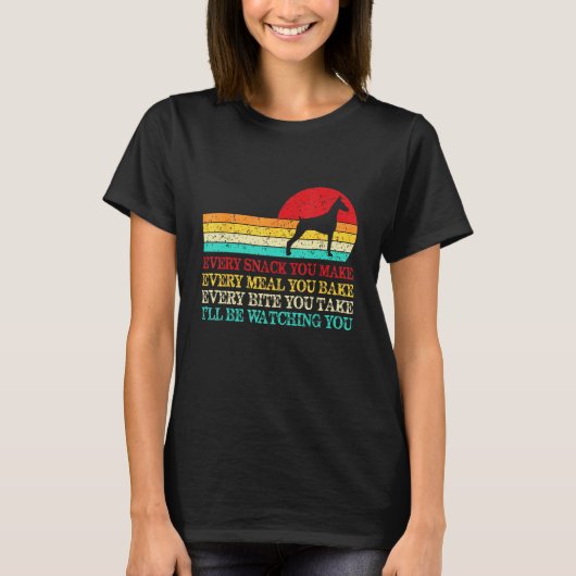 T-shirt Chaque Collation Que Vous Faites Dobermann Chien M (Devant)