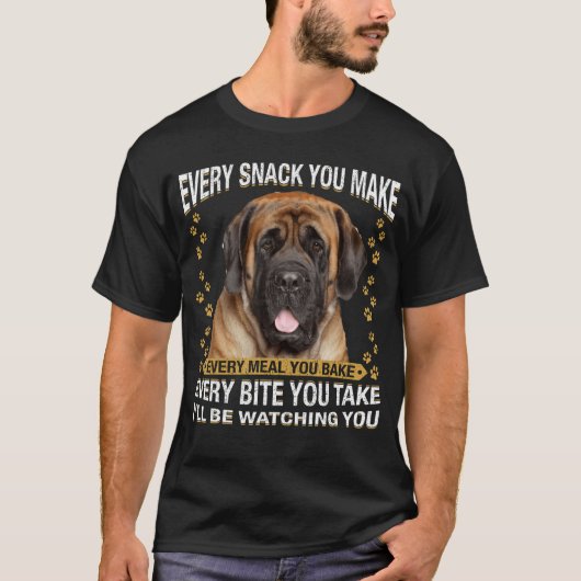 T-shirt Chaque Collation Que Vous Faites Drôle Anglais Mas (Devant)