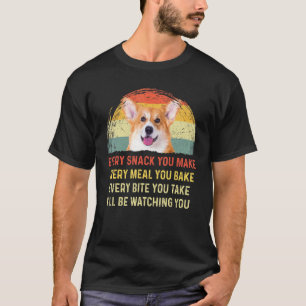 T-shirt Chaque Collation Que Vous Faites Welsh Corgi Chien