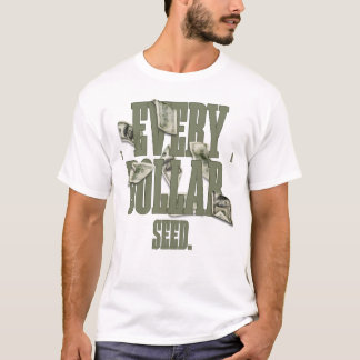 T-shirt Chaque dollar est un capital de literatie financiè
