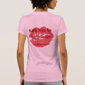 T-shirt Chaque Embrasse Un EarthQuake ~Lord Byron, Don... (Dos)