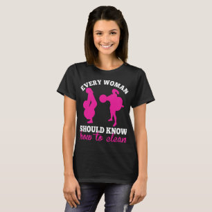 T-shirt Chaque femme devrait savoir haltérophilie propre