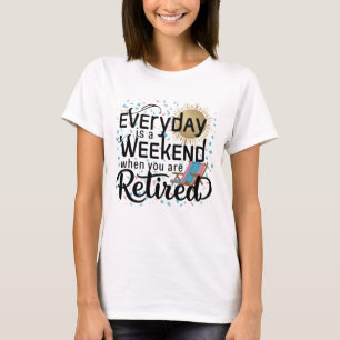 T-shirt Chaque Jour Est Un Samedi2 Drôle Style De Vie Dé