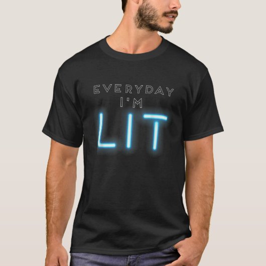 T-shirt CHAQUE JOUR JE SUIS LIT Neon Light Party (Devant)