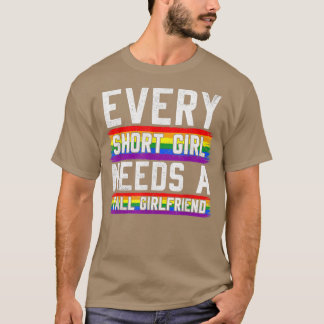 T-shirt Chaque Petite Fille A Besoin D'Une Grande Amie Les