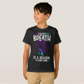 T-shirt Chaque Respiration Est Une Raison Pour Laquelle Un (Devant entier)
