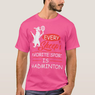 T-shirt Chaque Sheeps Sport Préféré Est Baadminton Sheep S