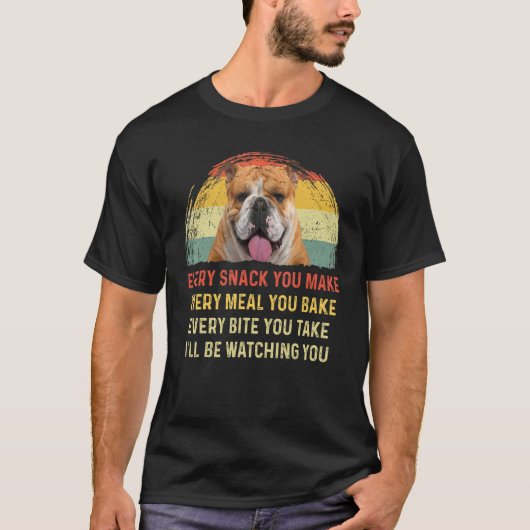 T-shirt Chaque Snack Que Vous Faites Anglais Chien Chien M (Devant)