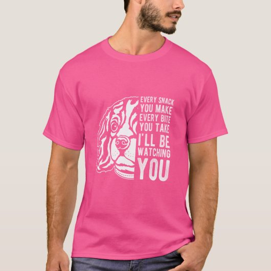 T-SHIRT CHAQUE SNACK QUE VOUS FAITES CHAQUE BITE QUE VOUS (Devant)
