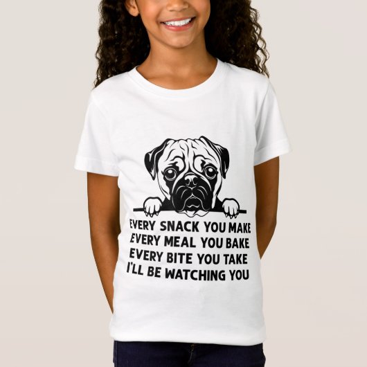 T-Shirt Chaque Snack Que Vous Faites Chaque Repas Que Vous (Devant)