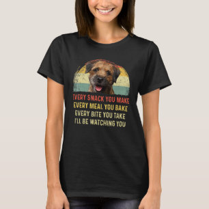 T-shirt Chaque Snack Que Vous Faites Frontière Terrier Chi