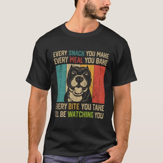 T-shirt Chaque Snack Que Vous Faites Pitbull (Devant)