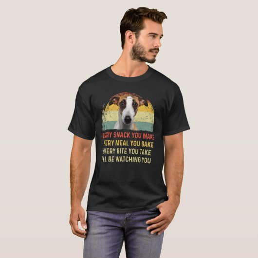 T-shirt Chaque Snack Que Vous Faites Whippet Chien Maman C (Devant entier)