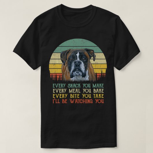 T-shirt Chaque Snack, tu fais de chien de garde Drôle Chie (Design devant)