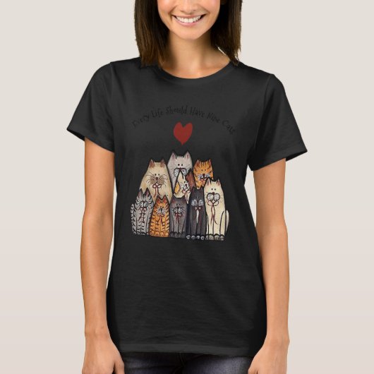 T-shirt Chaque vie devrait avoir neuf chats (Devant)