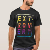 T-shirt Character Friendly Behavior Extroverted Extrovert (Devant)