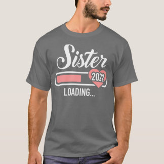 T-shirt Chargement de la soeur 2022 pour faire-part de gro