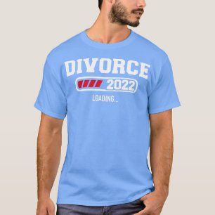 T-shirt Chargement du divorce 2022