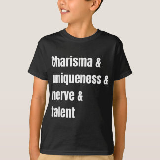 T-shirt Charisma Unique Nerve et Talent, Drag Race, D