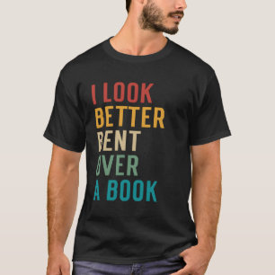 T-shirt Charisme de livre littéraire J'ai l'air mieux plac