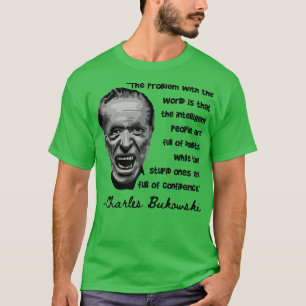 T-shirt Charles Bukowski Portrait et Citation 2