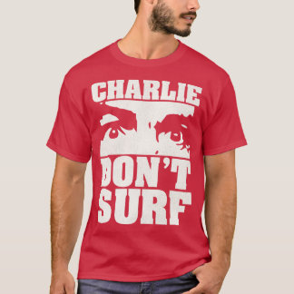T-shirt Charlie Dont Surf 1