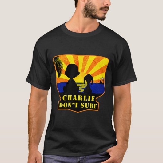 T-shirt Charlie Don't Surf _ Funny Movie Premium (Devant)