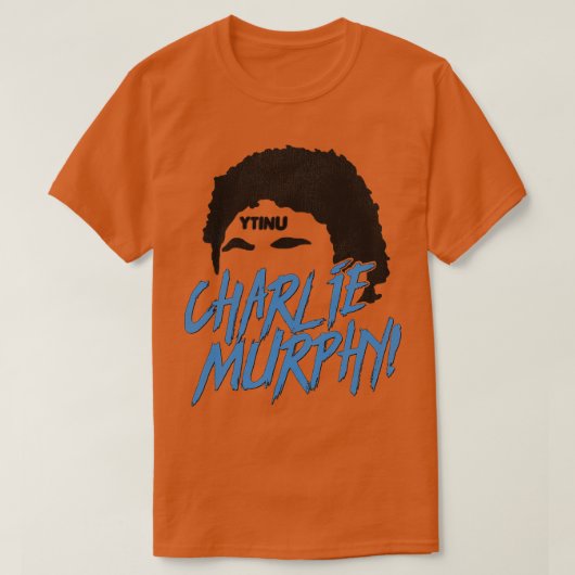 T-SHIRT CHARLIE MURPHY (Design devant)