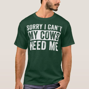T-shirt Charnue Vache Agricole Je Ne Peux Pas Mes Vaches B